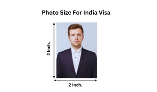 Photo Requirements and Size For India Visa