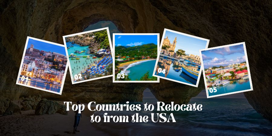 Top Countries to Relocate to from the USA: A Comprehensive Guide