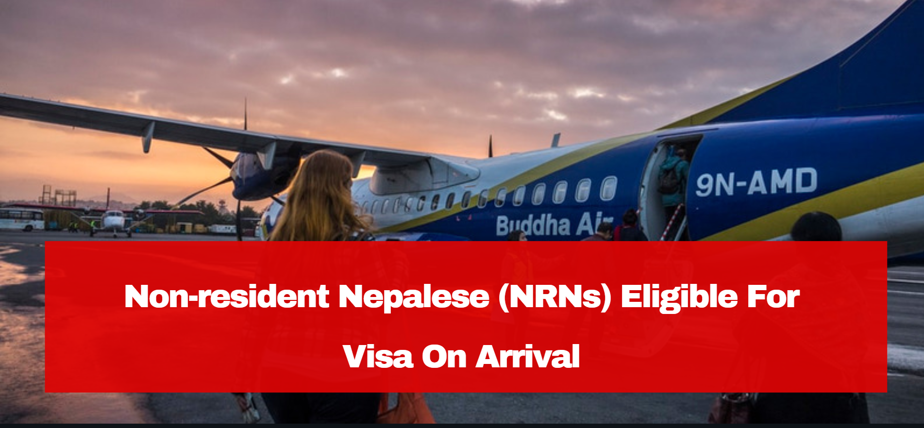 Non resident Nepalese NRNs Eligible For Visa On Arrival