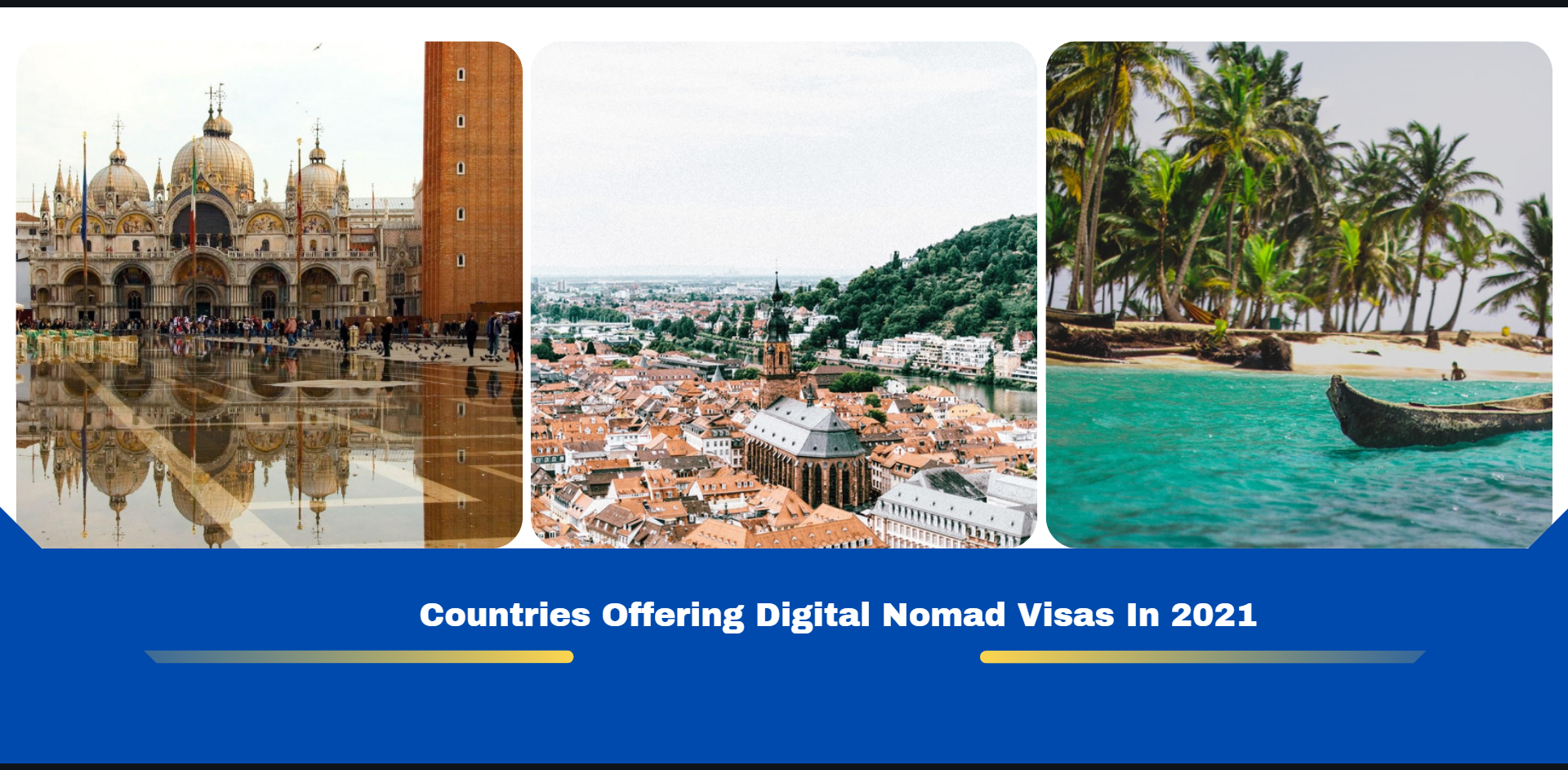 Countries Offering Digital Nomad Visas in 2021