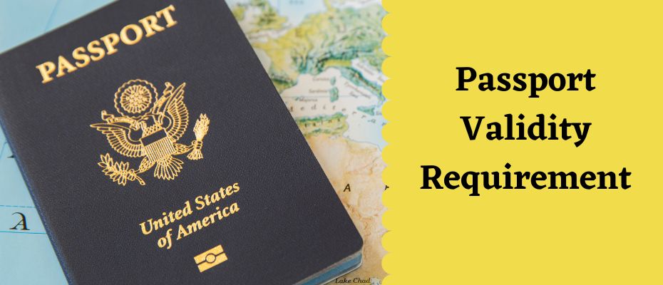 6 Month Passport Validity Rule