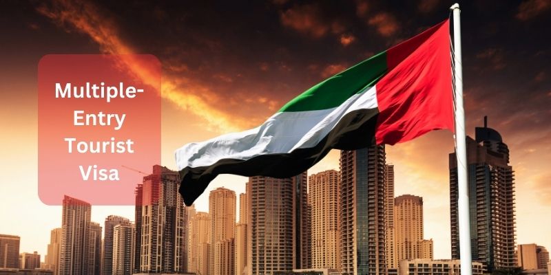 UAE Introduces 5-Year Multiple-Entry Tourist Visa